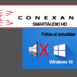 ¿Problemas Con Conexant Smartaudio HD en Windows 10? Resuélvelos rápida y fácilmente
