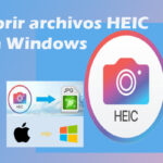 Abrir archivos HEIC en Windows en pocos pasos