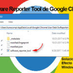 Software Reporter Tool Causa Un Uso Elevado De Tu CPU. Soluciona Su Efecto En Windows 10
