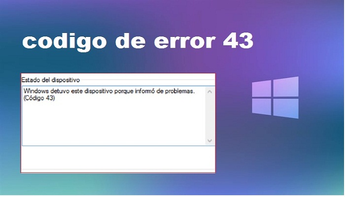 codigo-de-error-43-en-windows-10-1