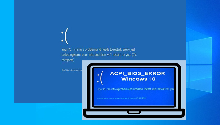 Soluciona Acpi_Bios_Error Otro Temible Pantallazo Azul De La Muerte En Windows 10