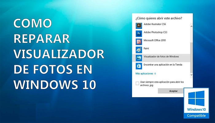 Como restaurar visor de fotos de Windows 7 Para Windows 10
