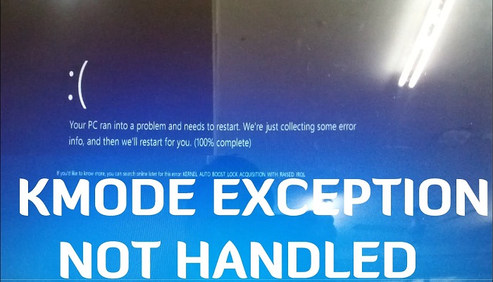 ¿Cómo reparar el error Kmode_Exception_Not_Handled?