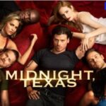 Netflix O Amazon Prime / Tercera Temporada De Midnight Texas