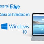 Edge se cierra de inmediato en Windows 10