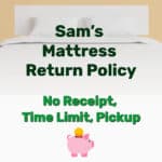 Sam’s Mattress Return Policy - Frugal Reality