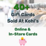 Gift Cards Sold At Kohl’s - Frugal Reality