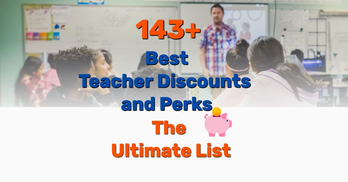 144+ Best Teacher Discounts And Perks The Ultimate List Tuto Premium