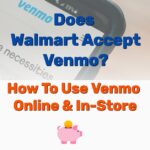 Does Walmart Accept Venmo - Frugal Reality