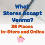 Stores Accept Venmo - Frugal Reality