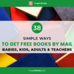 38 Simple Ways To Get Free Books By Mail (Babies, Kids, Adults & Teachers)