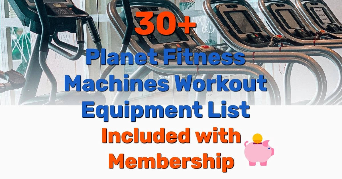 Planet Fitness Machines Workout Equipment List - Frugal Reality