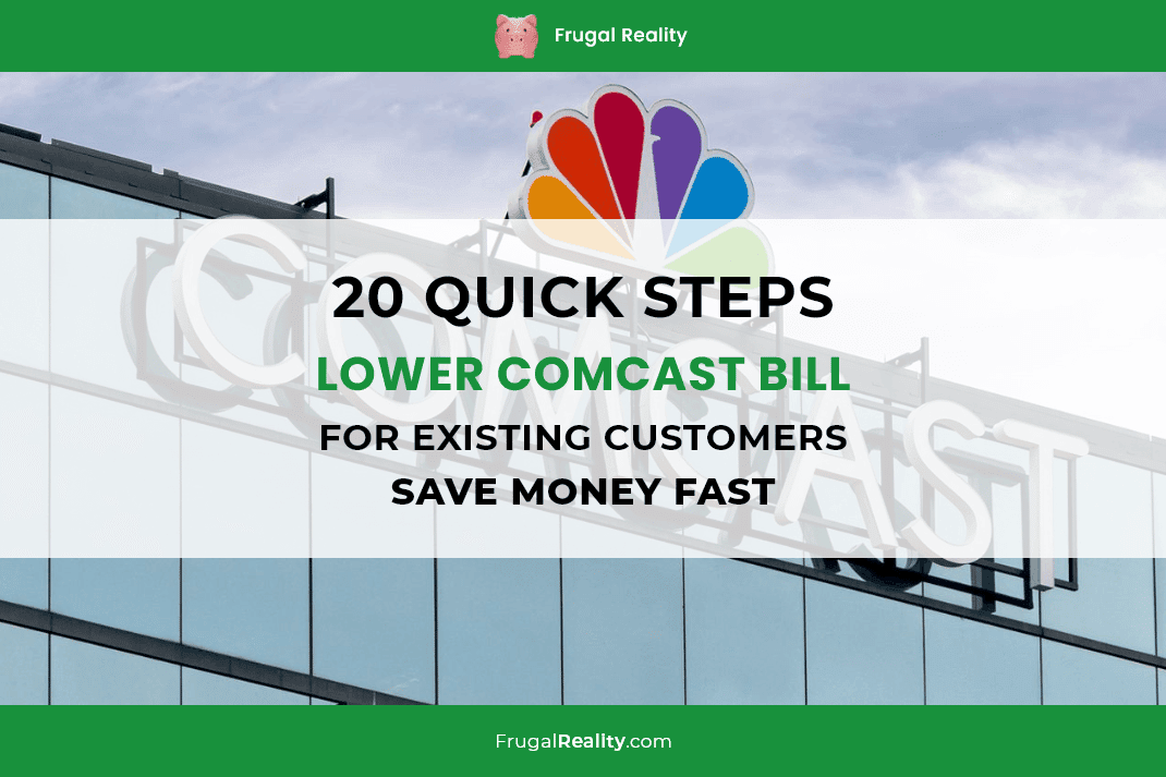 Quick Steps To Lower Comcast Bill For Existing Customers Tips For 2021