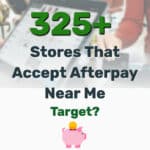 Stores That Accept Afterpay - Frugal Reality
