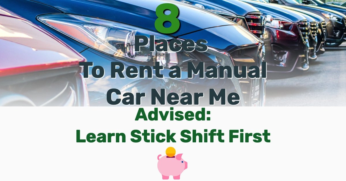 Rent a Manual Car Near Me - Frugal Reality