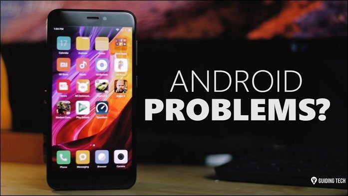 Problemas comunes de Android Cómo reparar la vaina