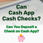 Cash App Cash Checks - Frugal Reality