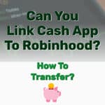 Link Cash App To Robinhood - Frugal Reality