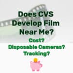 Does CVS Develop Film - Frugal Reality