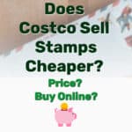Does Costco Sell Stamps Cheaper - Frugal Reality