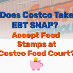 Does Costco Take EBT SNAP - Frugal Reality