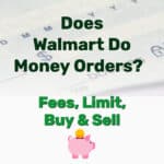 Walmart Do Money Orders - Frugal Reality