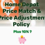 Home Depot Price Match & Price Adjustment Policy - Frugal Reality
