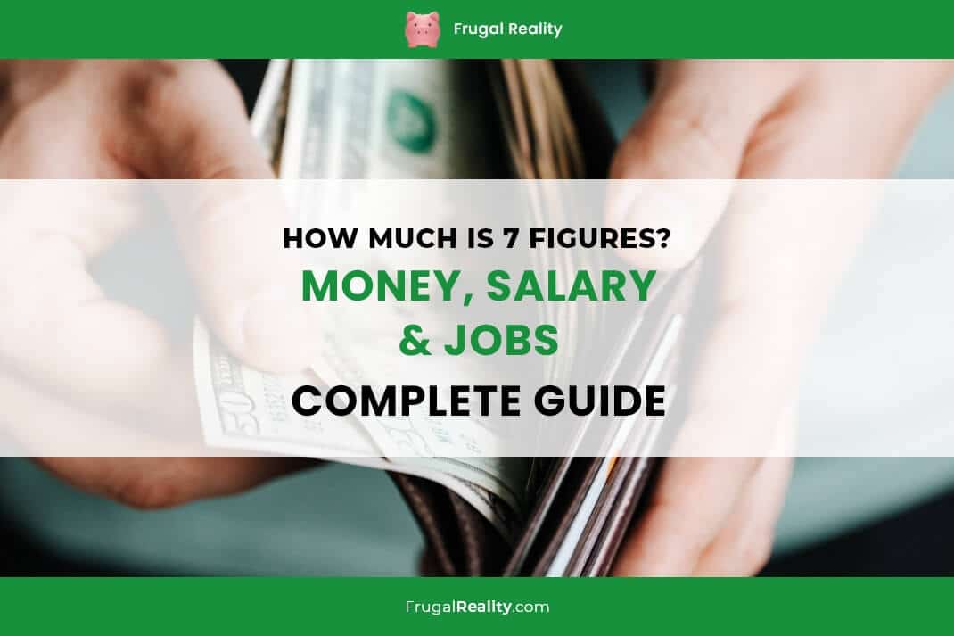 How Much Is 7 Figures? Money, Salary & Jobs Complete Guide Tuto Premium