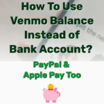 Use Venmo Balance Instead of Bank Account - Frugal Reality