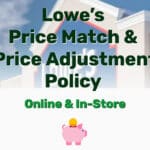 Lowes price match adjustment policy - Frugal Reality