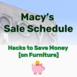 Macy’s Sale Schedule - Frugal Reality