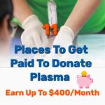 The Best Places to Get Paid to Donate Plasma Near Me in 2021