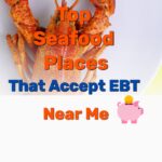 Seafood places that accept EBT - Frugal Reality