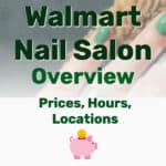 Walmart Nail Salon Prices Hours - Frugal Reality