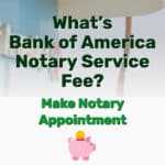 Bank of America Notary Service Fee - Frugal Reality