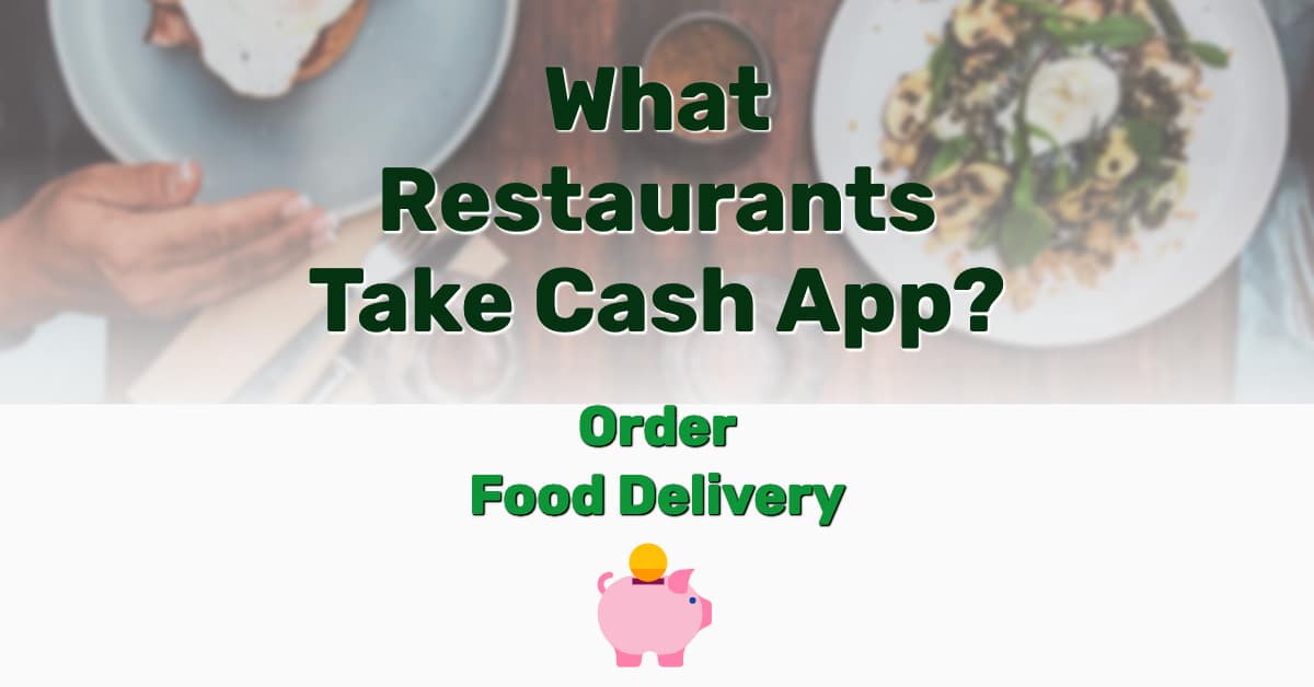 Places To Order Food From With Cash