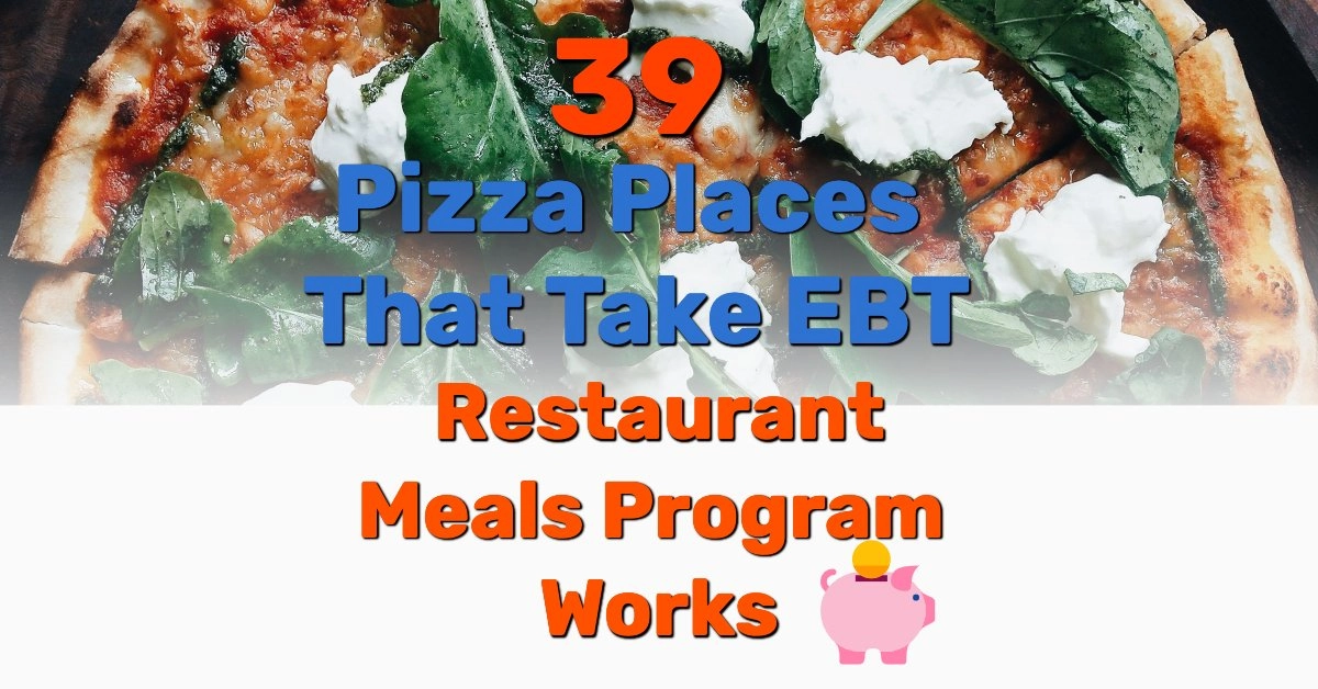 Pizza places that take EBT - Frugal Reality