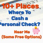 Where to Cash Personal Checks - Frugal Reality